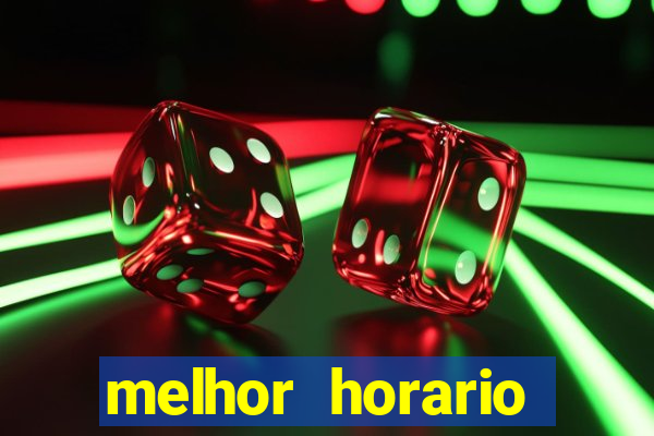 melhor horario jogar aviator